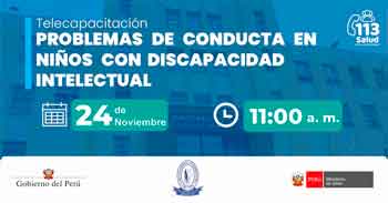  Capacitación online gratis "Problemas de conducta en niños con discapacidad intelectual" del MINSA