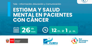  Capacitación online gratis sobre: "Estigma y salud mental en pacientes con cancer" del INEN