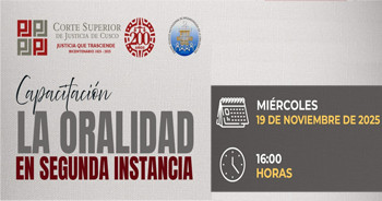  Capacitación online "Oralidad en Segunda Instancia" de la Corte Superior de Justicia de Cusco