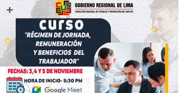  Capacitación online "Régimen de jornada, remuneración y beneficios del trabajador" de la DRTPE Lima