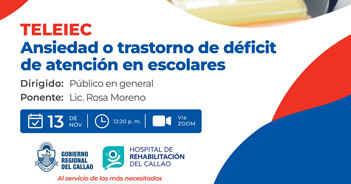  Charla online Ansiedad o trastorno de déficit de atención en escolares Hospital de Rehabilitación del Callao