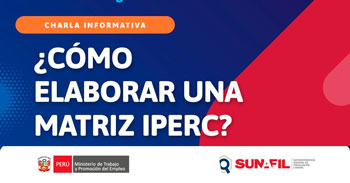  Charla online "¿Cómo elaborar una Matriz IPERC?"  de la SUNAFIL