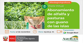  Charla online gratis "Abonamiento de alfalfa y pasturas con guano de las islas" de Agro Rural