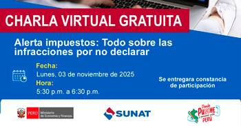 Charla online gratis "Alerta impuestos: Todo sobre las infracciones por no declarar" de la SUNAT