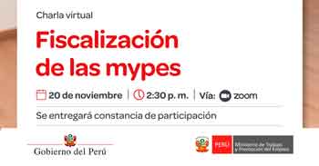 Charla online gratis "Fiscalización de las Mypes" del MTPE