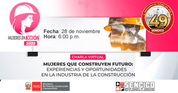  Charla online gratis "Mujeres que construyen futuro: experiencias y oportunidades en la construcción" 