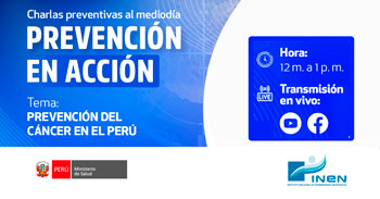  Charla online gratis "Prevención del cáncer en el Perú" del INEN