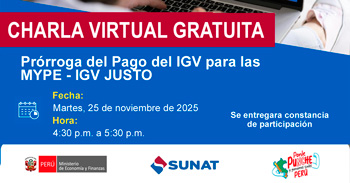  Charla online gratis "Prórroga del Pago del IGV para las MYPE - IGV JUSTO" de la SUNAT