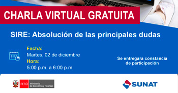 Charla online gratis "SIRE: Absolución de las principales dudas" de la SUNAT