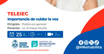  Charla online "Importancia de cuidar la voz" Hospital de Rehabilitación del Callao