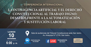  Conferencia internacional "La inteligencia artificial y el derecho constitucional al trabajo digno"