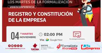  Conferencia online gratis "Registro y Constitución de la Empresa" de de la DRTPE de Tacna