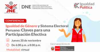  Conferencia online "Igualdad de Género y Sistema Electoral Peruano: Claves para una Participación Efectiva"