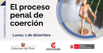  Conferencia online "El proceso penal de coerción" del MINJUSDH