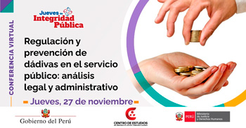  Conferencia online "Regulación y prevención de dádivas en el servicio público" del MINJUSDH