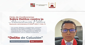  Conferencia online sobre "Delito de Colusión" de la Corte Superior de Justicia de La Libertad
