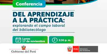  Conversatorio presencial Del aprendizaje a la práctica: explorando el campo laboral del profesional de la información