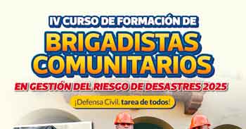  IV Curso "Formación de Brigadistas Comunitarios en Gestión del Riesgo de Desastres 2025" 