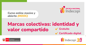 Curso online gratis con certificado sobre "Marcas Colectivas: Identidad y valor compartido"  del INDECOPI