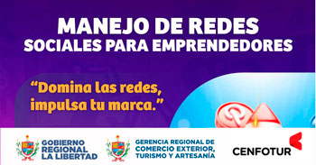  Curso online "Manejo de redes sociales para emprendedores" del GERCETUR La Libertad