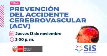  Evento online: "Prevención del accidente cerebrovascular (ACV)" del Seguro Integral de Salud (SIS)