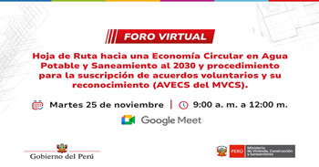  Foro Hoja de Ruta hacia una Economía Circular en Agua Potable y Saneamiento al 2030 y procedimiento para la suscripción 
