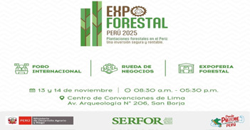  Foro presencial "Plantaciones forestales en el Perú: Una inversión segura y rentable" de Serfor Perú
