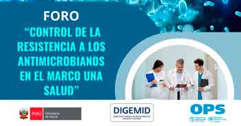  Foro online "Control de la resistencia a los antimicrobianos en el marco una salud"