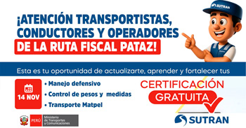  SUTRAN realiza jornada gratuita sobre manejo defensivo, control de pesos y transporte de materiales peligrosos