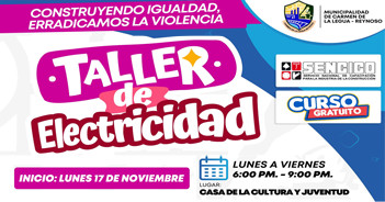  Taller presencial gratuito sobre "Electricidad" de la Municipalidad de Carmen de la Legua Reynoso