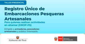  Taller presencial "Registro Único de Embarcaciones Pesqueras Artesanales" de FONDEPES