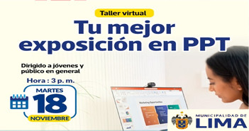  Taller online gratis "Tu mejor exposición en PPT" de la Gerencia de Desarrollo Humano MML