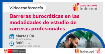  Videoconferencia "Barreras burocráticas en las modalidades de estudio de carreras profesionales"