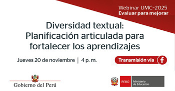  Webinar online "Diversidad textual: Planificación articulada para fortalecer los aprendizajes" de MINEDU