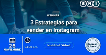  Webinar online gratis "3 Estrategias para vender en Instagram" de la SNI
