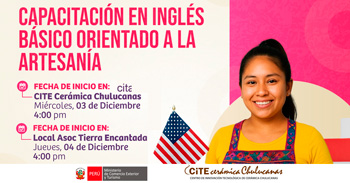 Capacitación presencial gratis "Inglés básico orientado a la artesanía" del Cite Ceramica Chulucanas