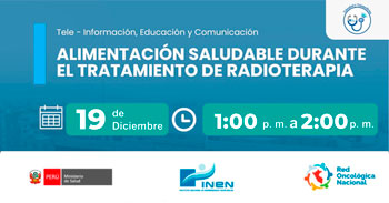  Capacitación online gratis "Alimentación saludable durante el tratamiento de radioterapia" del INEN