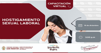 Capacitación online gratis "Hostigamiento sexual laboral" de la DRTPE de San Martín