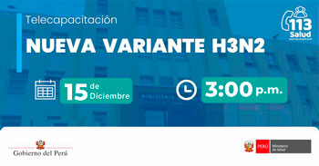  Capacitación online gratis "Nueva variante H3N2" del MINSA