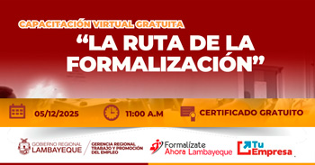  Capacitación online gratis "La ruta de la formalización" de la GRTPE Lambayeque