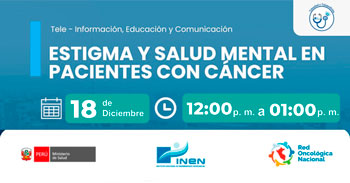  Capacitación online gratis sobre: "Estigma y salud mental en pacientes con cancer" del INEN