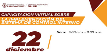  Capacitación online "La implementación del sistema de control interno" Gerencia Regional de Salud Lambayeque
