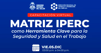  Capacitación online "Matriz IPERC como Herramienta Clave para la SST" del DRTPE Callao