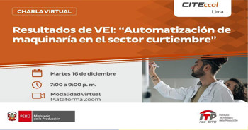  Charla virtual gratis"Automatización de maquinaría en el sector curtiembre" de CITEccal Lima