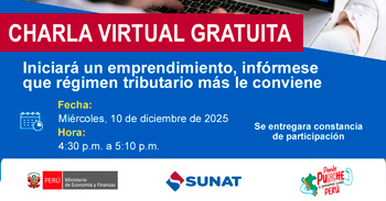  Charla online gratis "Iniciará un emprendimiento, infórmese que régimen tributario más le conviene" 
