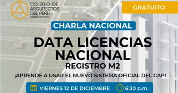  Charla online gratis "Sistema Data Licencias Nacional" del Colegio de Arquitectos del Perú