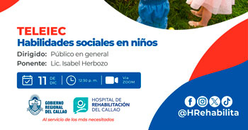 Charla online "Habilidades sociales en niños" Hospital de Rehabilitación del Callao