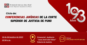  Ciclo de conferencias jurídicas de la corte superior de justicia de puno