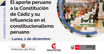  Conferencia online El aporte peruano a la Constitución de Cádiz y su influencia en el constitucionalismo peruano