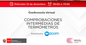  Conferencia online "Comprobaciones intermedias de termómetros" del INACAL